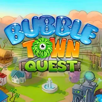 Bubble Town Quest