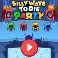 Silly Ways To Die: Party